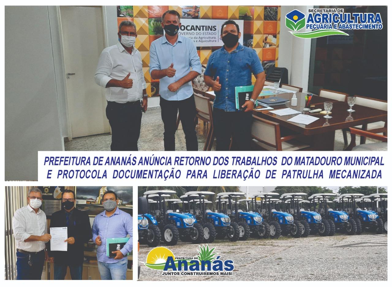 PREFEITURA DE ANANÁS ANÚNCIA RETORNO DOS TRABALHOS DO MATADOURO MUNICIPAL E PROTOCOLA DOCUMENTAÇÃO PARA LIBERAÇÃO DE PATRULHA MECANIZADA PREFEITURA DE ANANÁS ANÚNCIA RETORNO DOS TRABALHOS DO MATADOURO MUNICIPAL E PROTOCOLA DOCUMENTAÇÃO PARA LIBERAÇÃO DE PATRULHA MECANIZADA