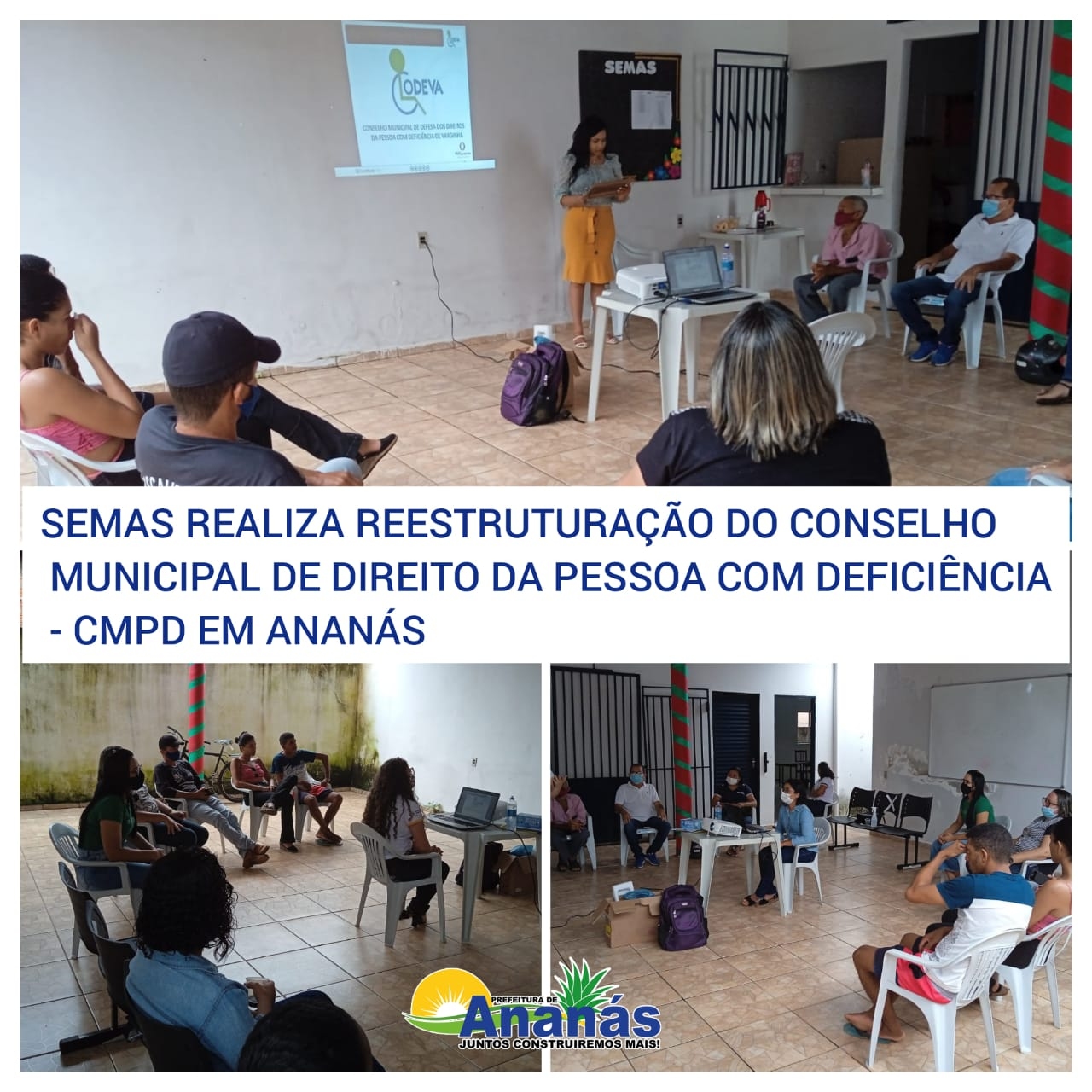 SEMAS realiza reestrutuação do Conselho Municipal de Direito da Pessoa com Deficiência SEMAS realiza reestrutuação do Conselho Municipal de Direito da Pessoa com Deficiência